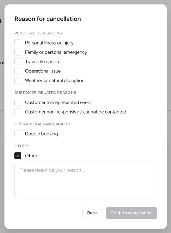 The second step: a reason for cancellation dialog with reasons grouped as vendor-side, customer-related and operational, plus an other option with a free text box, and a confirm cancellation button that stays disabled until the reason is complete